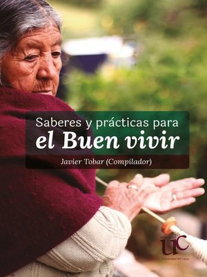 cover image of Saberes y prácticas para el buen vivir